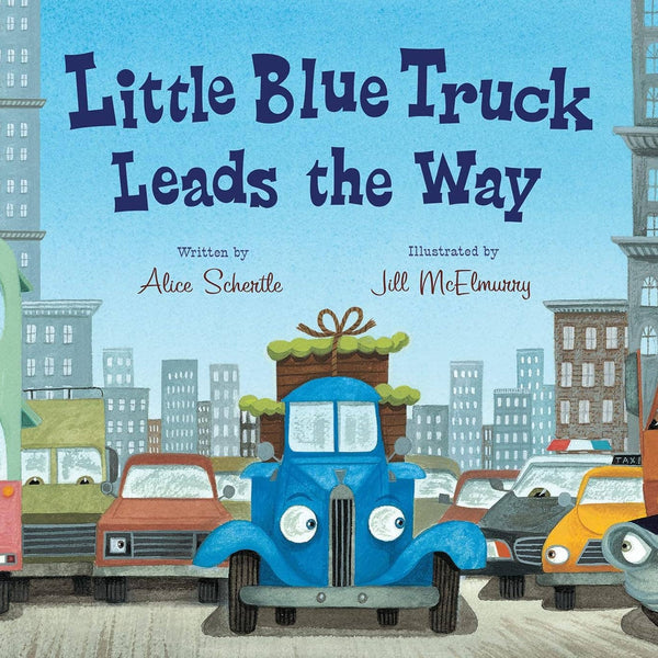 Little Blue Truck Leads the Way Board Book: Alice Schertle