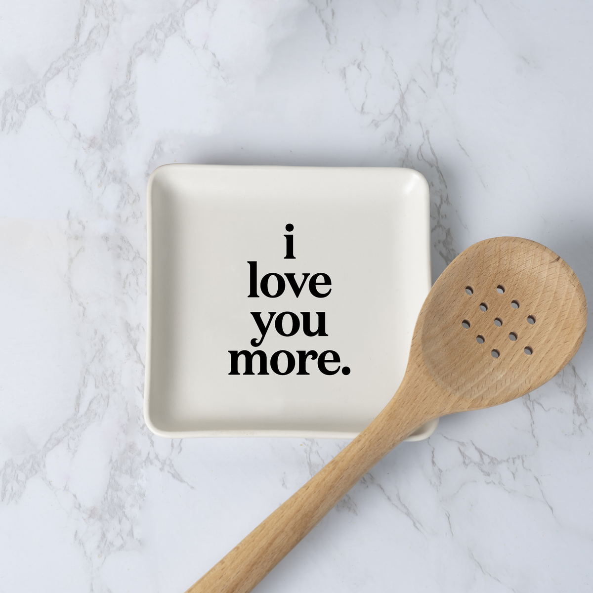 Trinket Dishes - TR344 - I Love You More (Saying)
