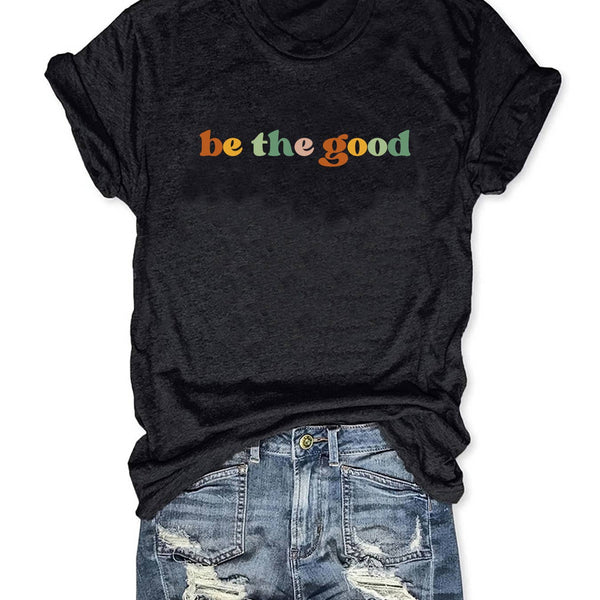 Be the good Letter printed tee: Black - Candle Queen Candles
