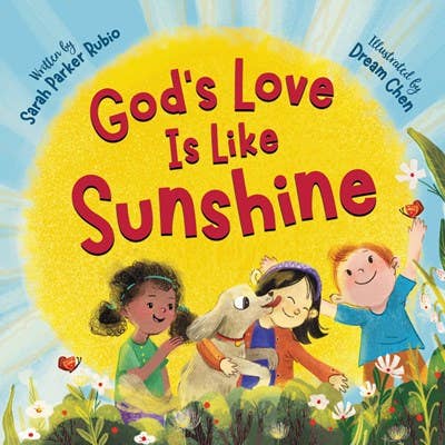 God's Love is Like Sunshine: Board Book