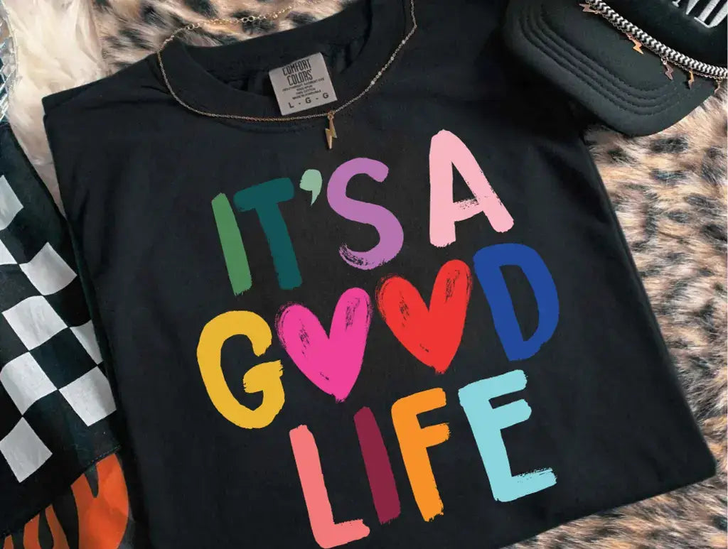 It's A Good Life Tee: Dark Grey