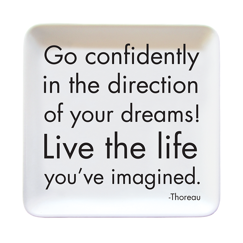 Trinket Dishes - TR55 - Go Confidently (Henry David Thoreau) - Candle Queen Candles