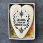 Grandpa, you are our North Star Heart Ornament