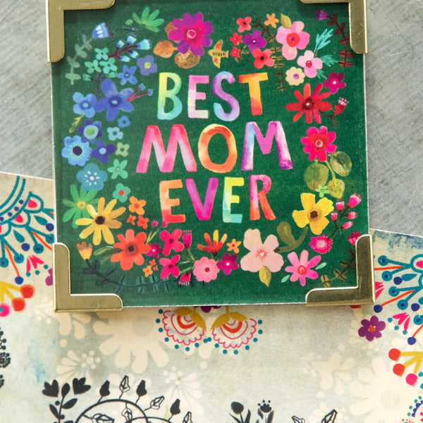 Best Mom Ever Magnet