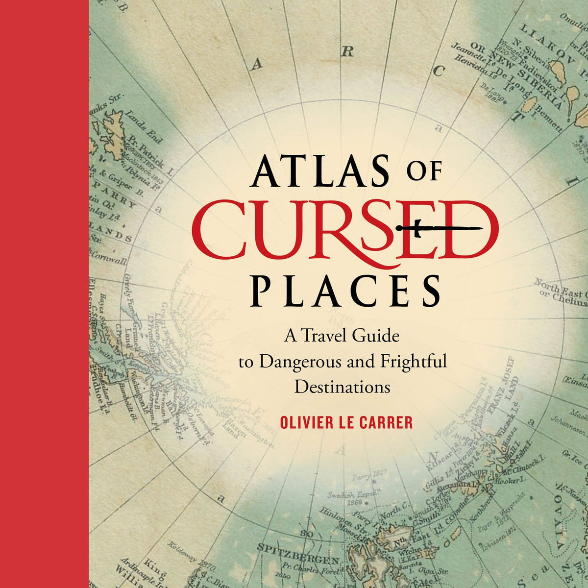 Atlas of Cursed Places