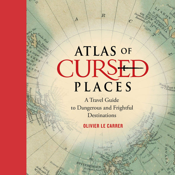Atlas of Cursed Places