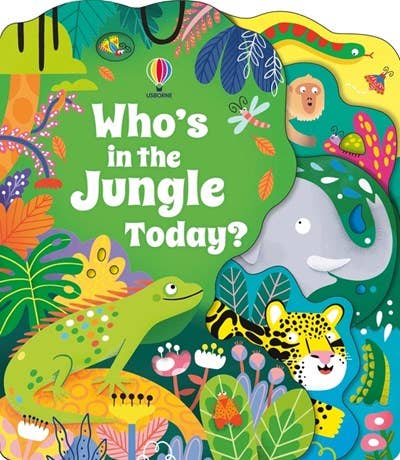 Who's in the Jungle Today? board book : Usborne