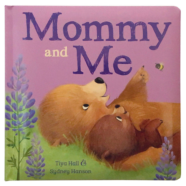 Mommy and Me Padded Board Book (Perfect Mother's Day Gift)