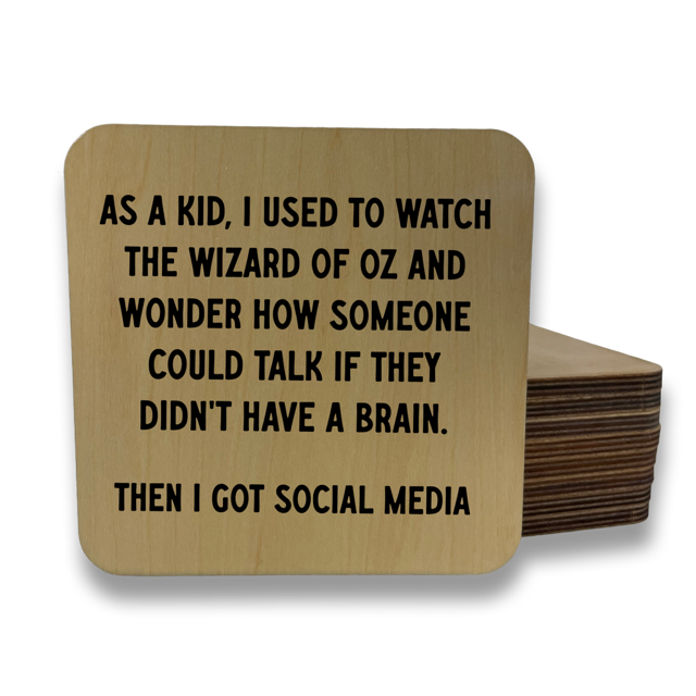 AS A KID I WATCHED THE WIZARD OF OZ  Magnet/Drink Coaster