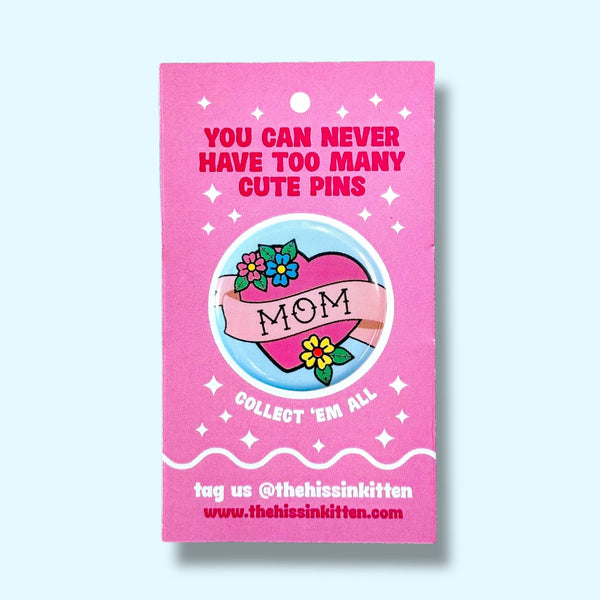 Mom Retro Tattoo Style: Pin / 2.25"