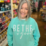 Be the Good Crew - Turquoise - Candle Queen Candles