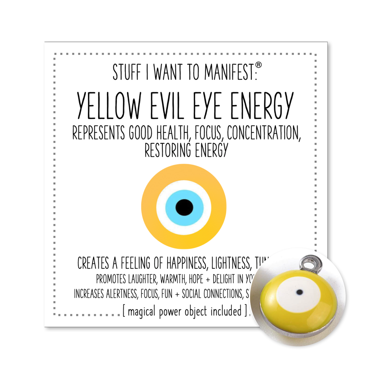 Stuff I Want To Manifest : The Energy of the YELLOW Evil Eye