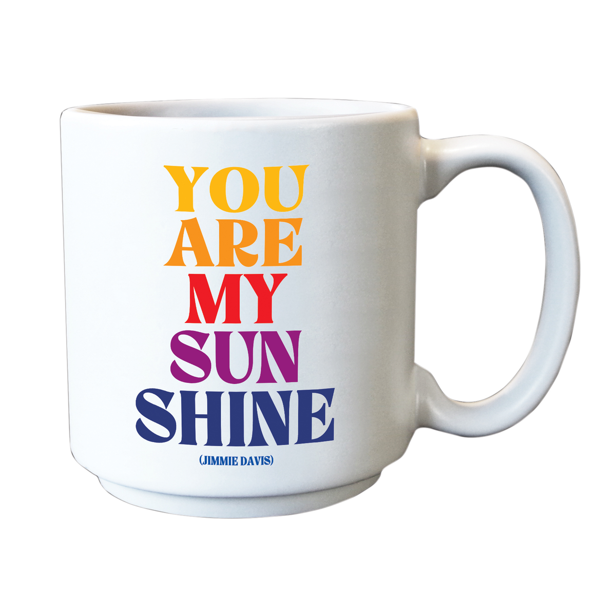Mini Mugs - ED319 - You Are My Sunshine (Jimmie Davis)