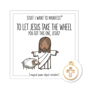 Stuff I Want To Manifest : LET JESUS TAKE THE WHEEL