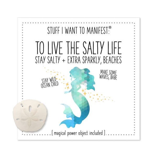 warm human - Stuff I Want To Manifest: Live the Salty Life