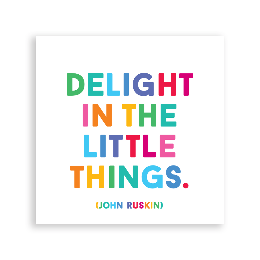 Magnets -Delight In The Little Things (John Ruskin)